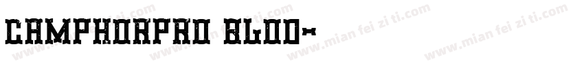 camphorpro blod字体转换